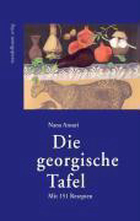 Die georgische Tafel