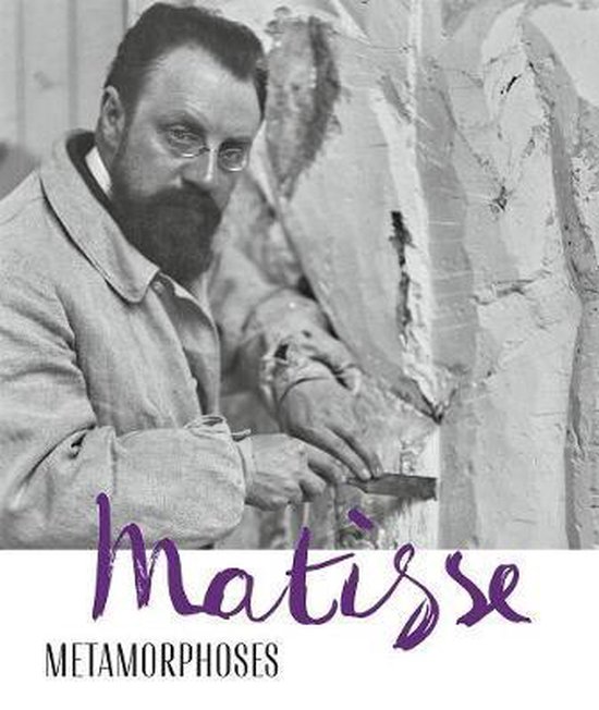 Matisse - Metamorphoses