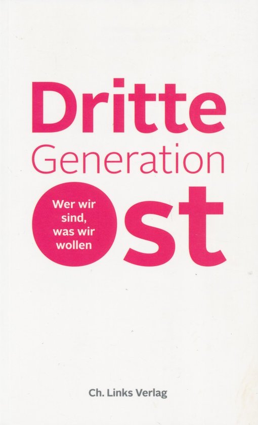 Dritte Generation Ost