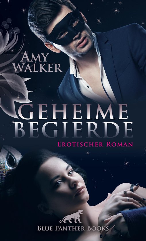 Erotik Romane - Geheime Begierde Erotischer Roman