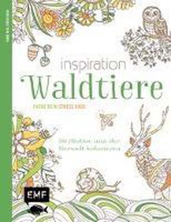 Inspiration Waldtiere - 50 Motive aus der Tierwelt kolorieren