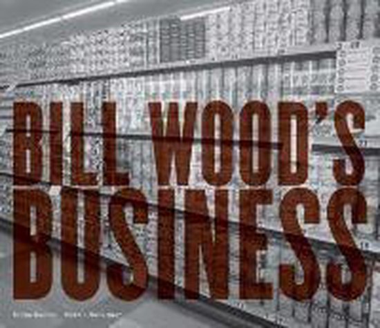 Bill Wood'S Business