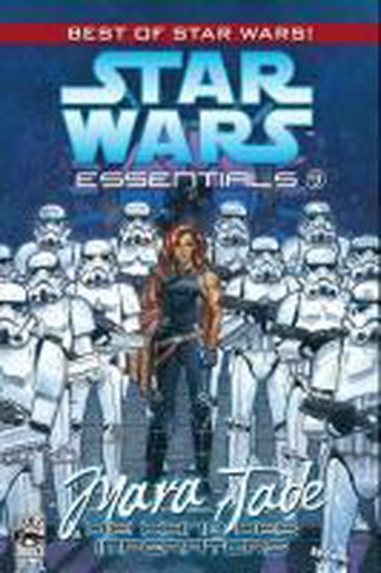 Star Wars Essentials 09 - Mara Jade - Die Hand des Imperators