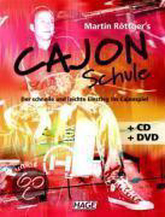 Martin Röttger's Cajon Schule + CD + DVD: Der schnelle u...   Book