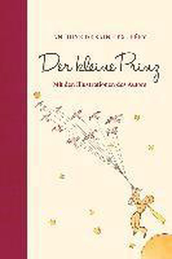 Der kleine Prinz (mit den farbigen Illustrationen des Autors)