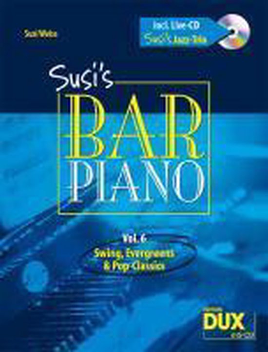 Susi's Bar Piano 6. Besetzung: Klavier Zu 2 Händen + Cd