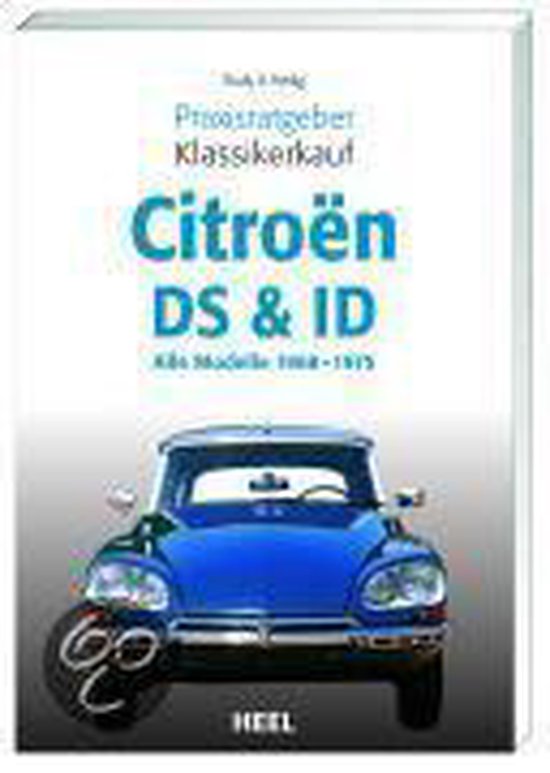 Praxisratgeber Klassikerkauf Citroen ID/DS