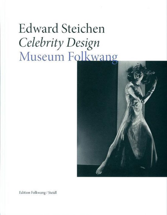 Eward Steichen - Celebrity Design