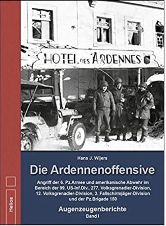 Die Ardennenoffensive - Band I