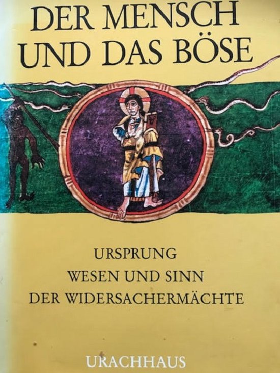 Der Mensch Und Das Böse