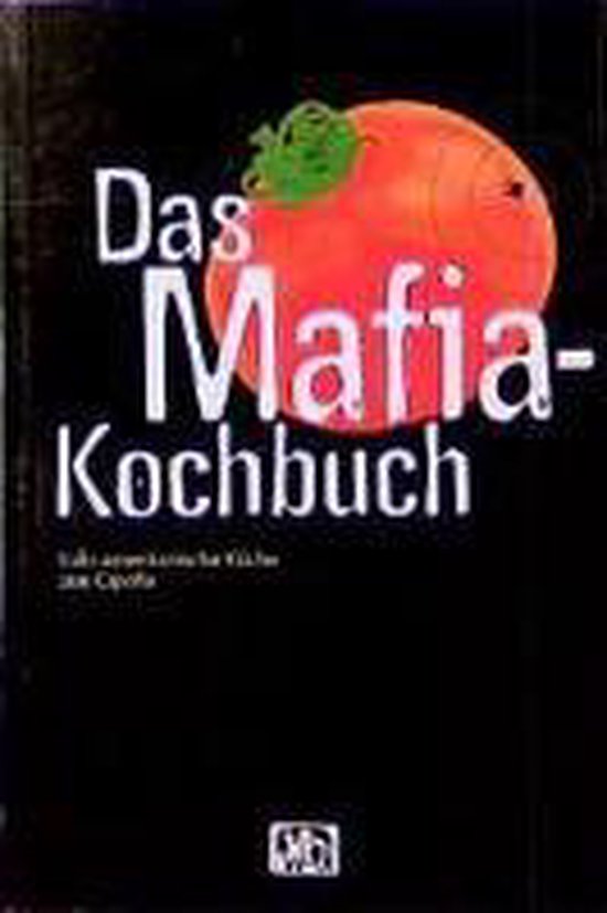 Das Mafia-Kochbuch