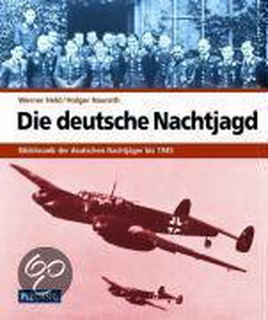 Die deutsche Nachtjagd