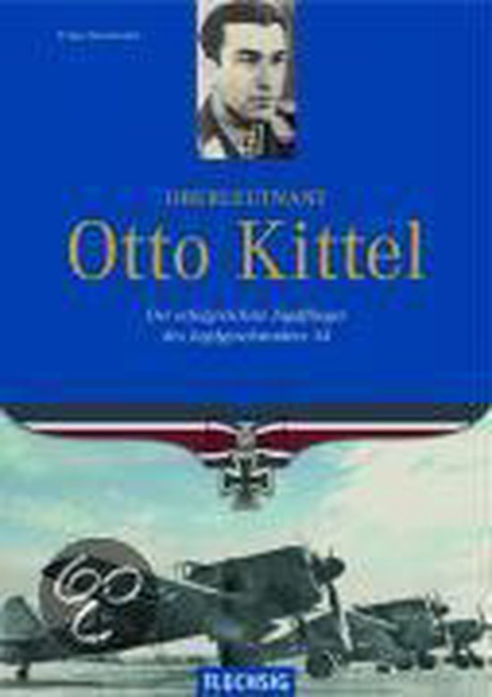 Oberleutnant Otto Kittel