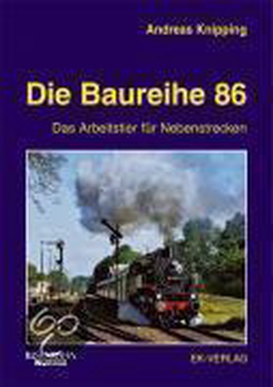 Die Baureihe 86