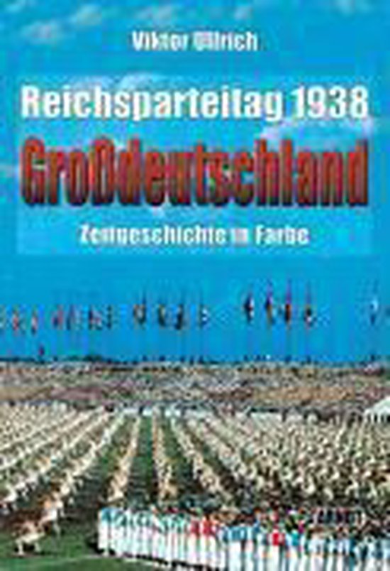 Reichsparteitag Großdeutschland 1938