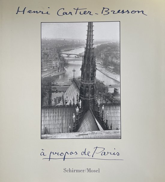 Henri Cartier-Bresson - Apropos de Paris