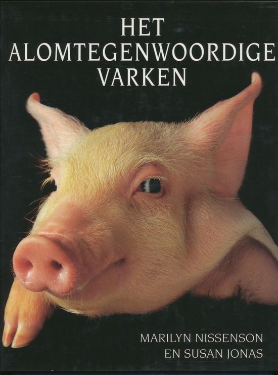 Het alomtegenwoordige varken