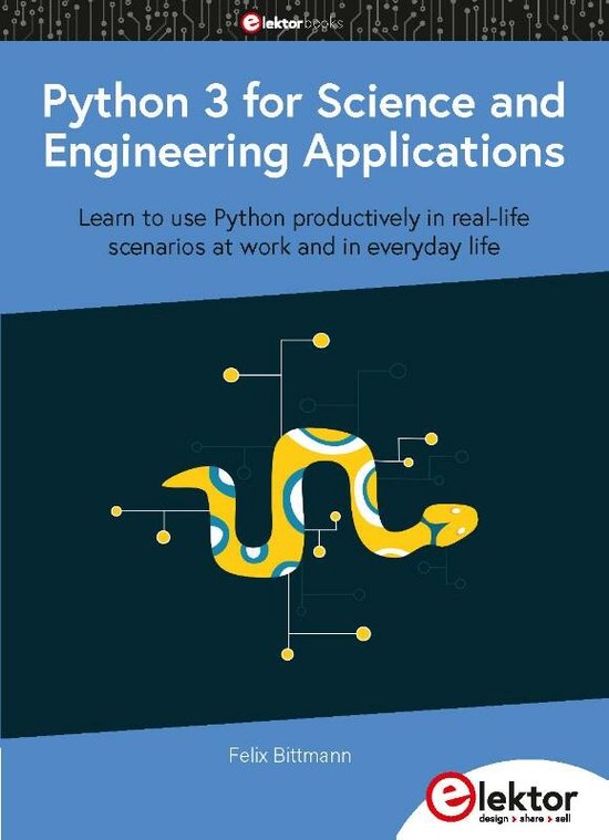 Python 3 for Science and Engineering Applications