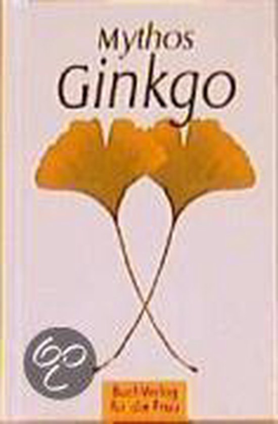 Mythos Ginkgo