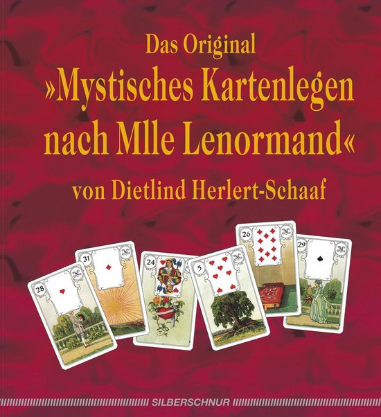 Das Original - mystisches Kartenlegen nach Mlle Lenormand