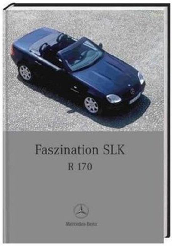 Faszination SLK R170