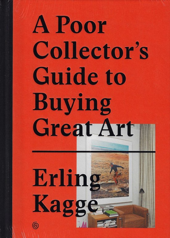 A Poor Collector's Guide to Buying Great Art