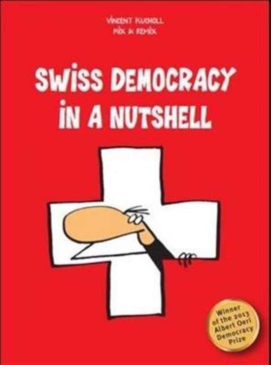 Swiss Democracy In A Nutshell