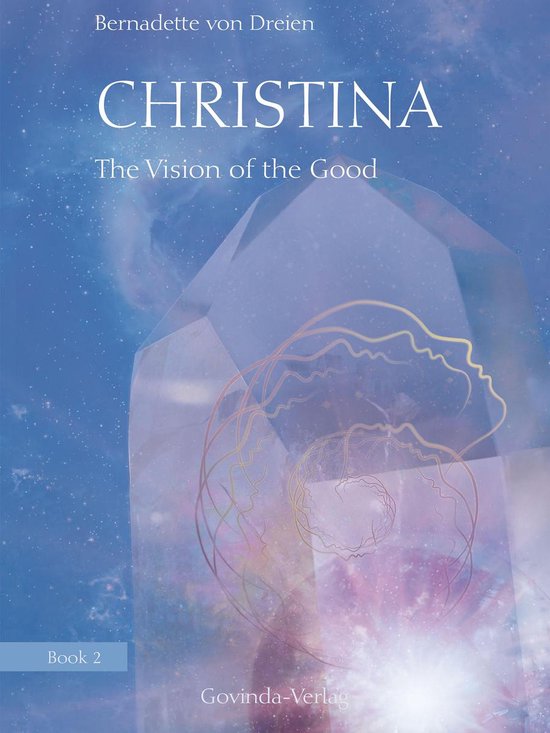 Christina 2 - Christina, Book 2: The Vision of the Good