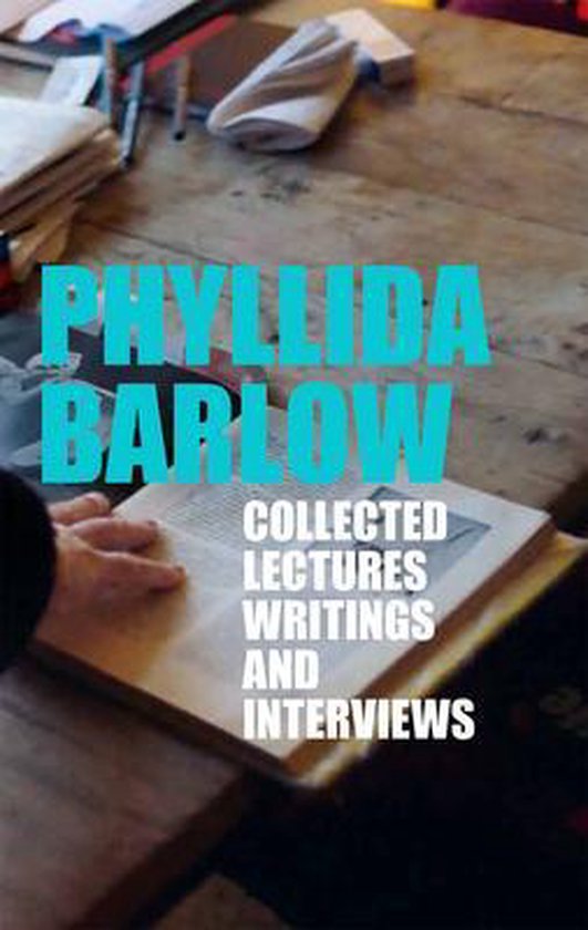 Phyllida Barlow: Lectures, Writings, and Interviews