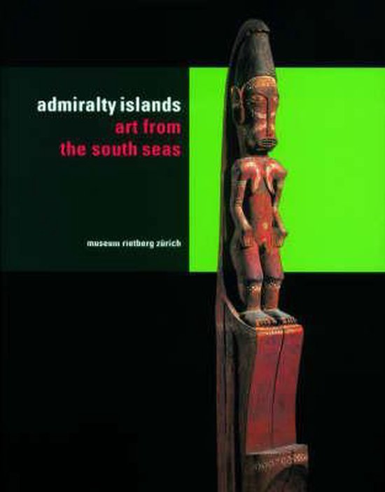 Admiralty Islands. Art from the South Seas