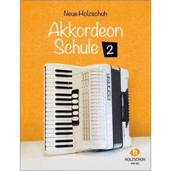 Neue Holzschuh Akkordeon Schule 2