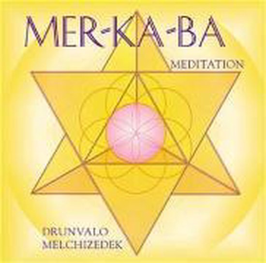 Mer Ka Ba Meditation. Cd