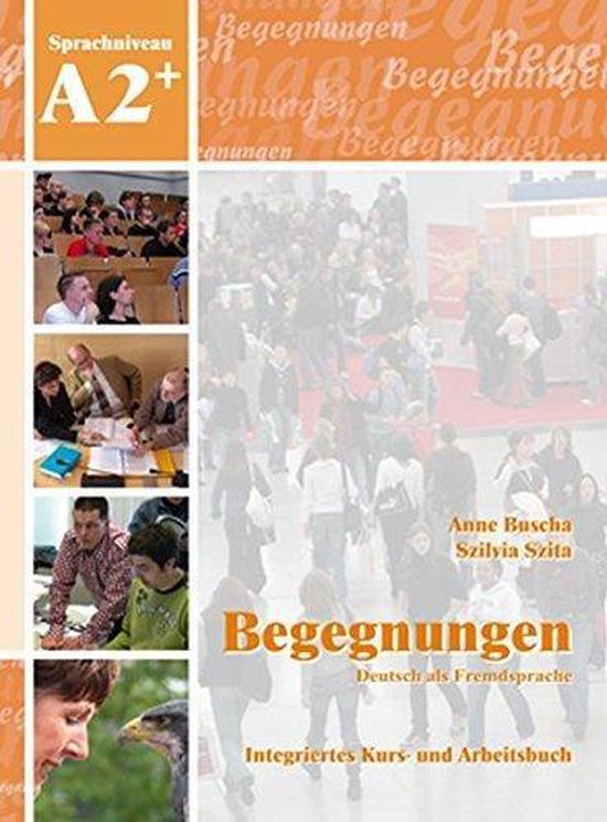 Begegnungen A2 Kurs-/Arbeitsbuch + 2 Audio-CDs