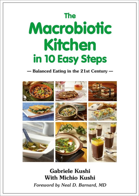 The Macrobiotic Kitchen in Ten Easy Steps