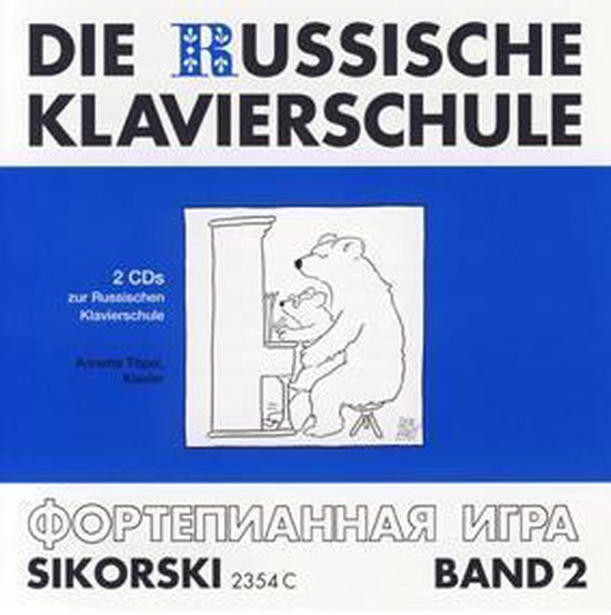 Die Russische Klavierschule 2. 2 CD's