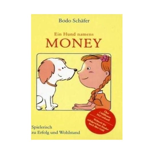 Ein Hund namens Money