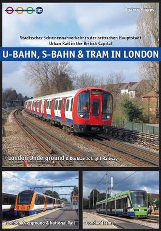 U-Bahn, S-Bahn & Tram in London