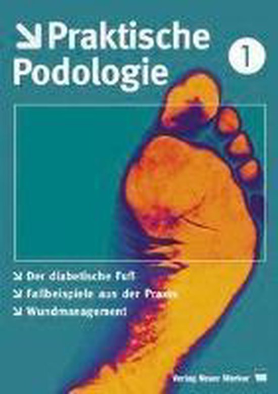 Praktische Podologie 1