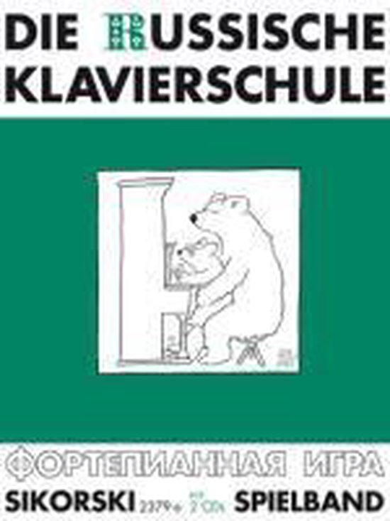 Die Russische Klavierschule. Ergänzender Spielband. Mit 2 CDs (Einspielungen)