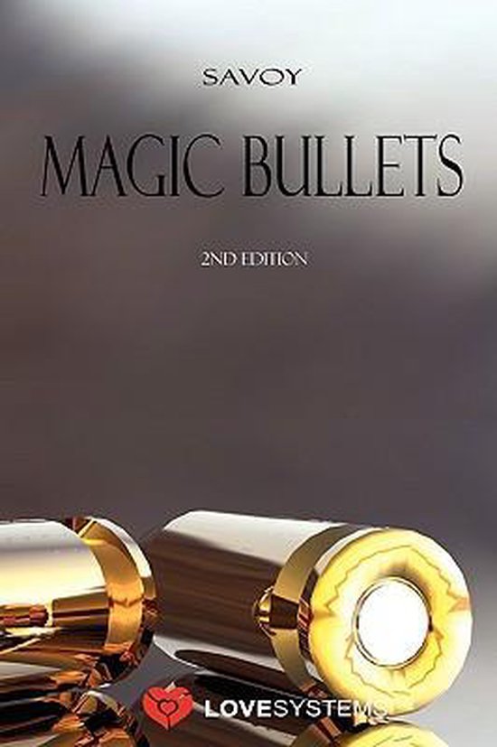 Magic Bullets