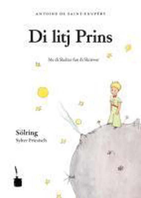 Der kleine Prinz. (Sölring / Sylter Friesisch)