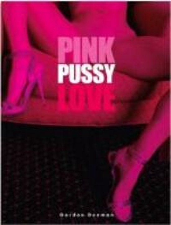 Pink Pussy Love