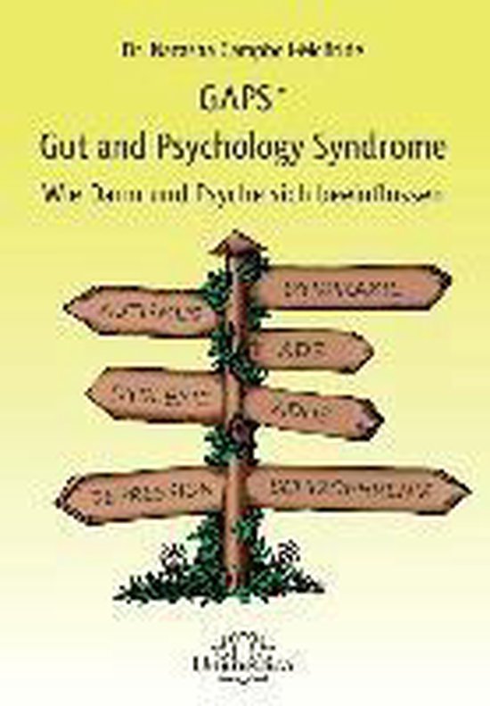 GAPS - Gut and Psychology Syndrome