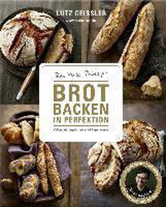 Brot backen in Perfektion