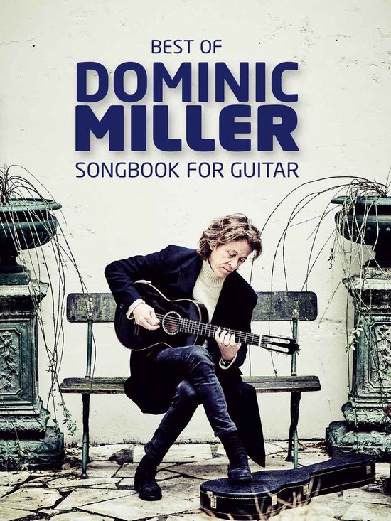 Best Of Dominic Miller