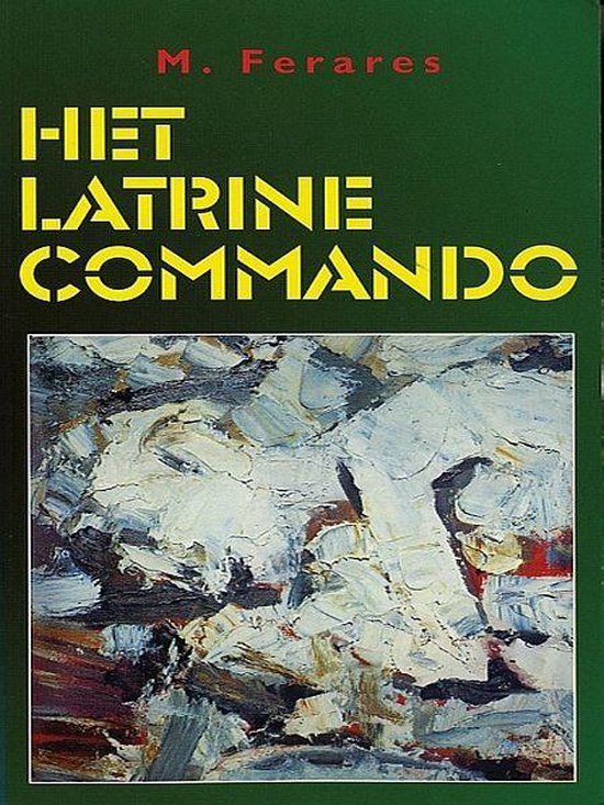 Het Latrinecommando