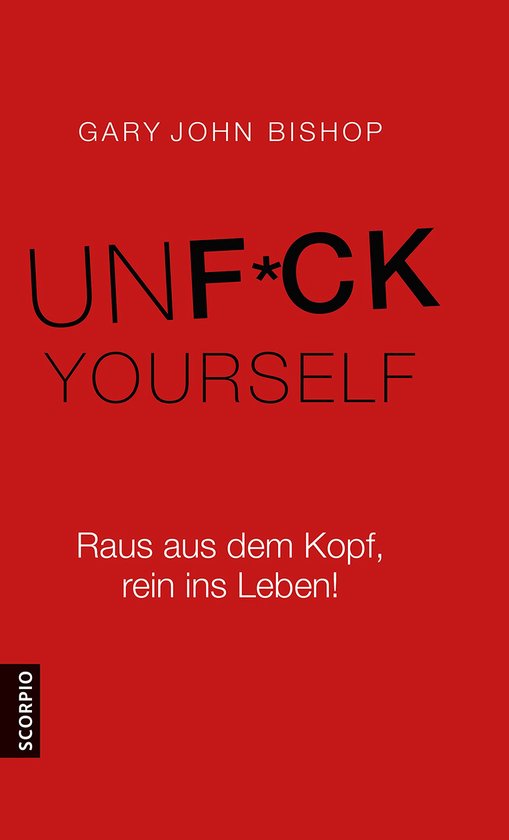 Unfuck Yourself