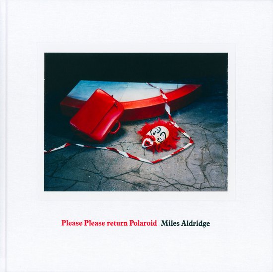 Miles Aldridge: Please Please Return Polaroid