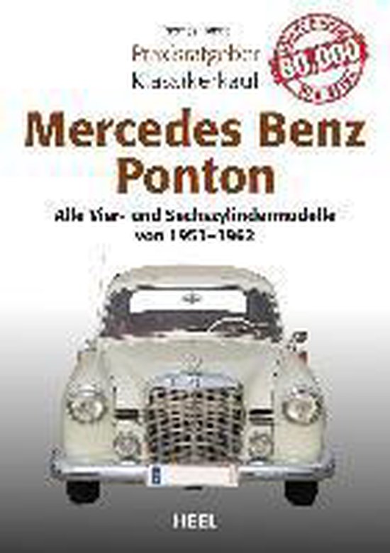 Praxisratgeber Klassikerkauf Mercedes-Benz Ponton