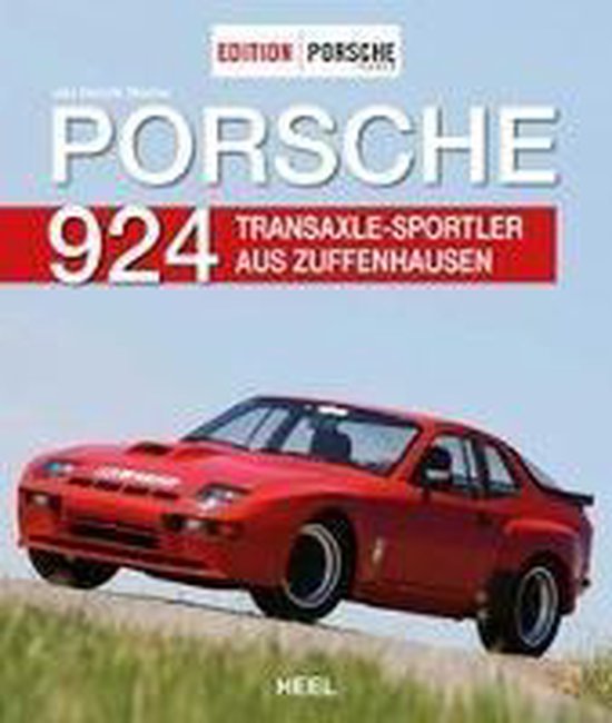 Edition PORSCHE FAHRER: Porsche 924